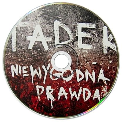 Płyta Tadka "Niewygodna Prawda"